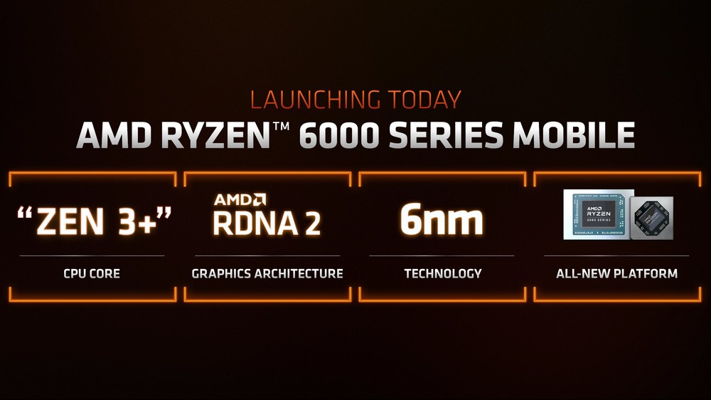 AMD 推出Ryzen 6000移动处理器Zen 3+、RDNA 2、6nm两倍内显游戏效能升