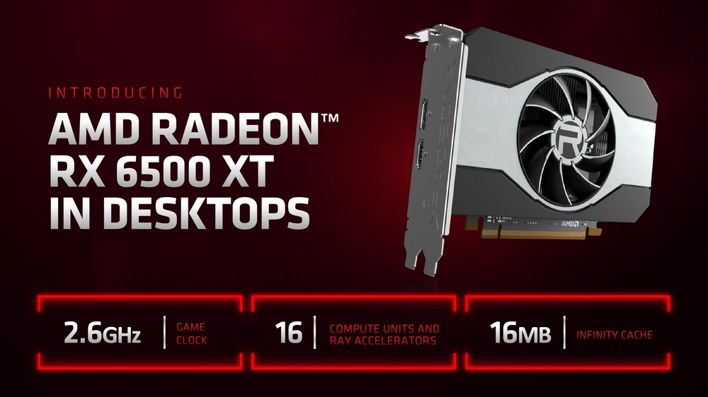 AMD 全新 Radeon RX 6000S 与 6000M 笔电 GPU 和 RX 6500 XT 显卡