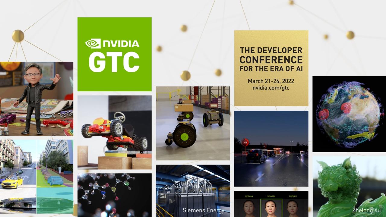 NVIDIA GTC 2022 将于 3/22 由首席执行官黄仁勋发表主题演讲