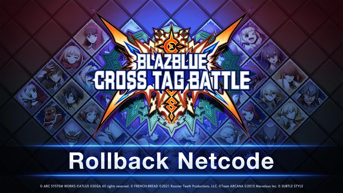 《BLAZBLUE CROSS TAG BATTLE》4月更新Rollback Netcode！ 2/24起Steam版开始进行公测！ 