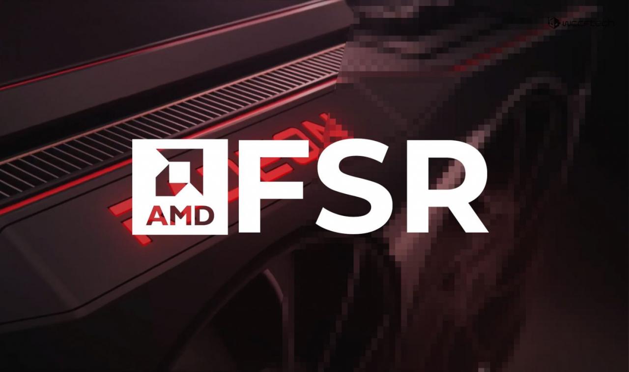 AMD FSR 2.0首度曝光 大兼容对手显卡