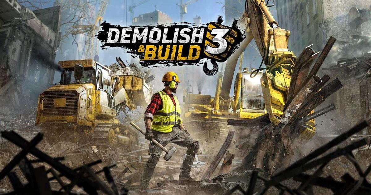 Demolish & Build 3