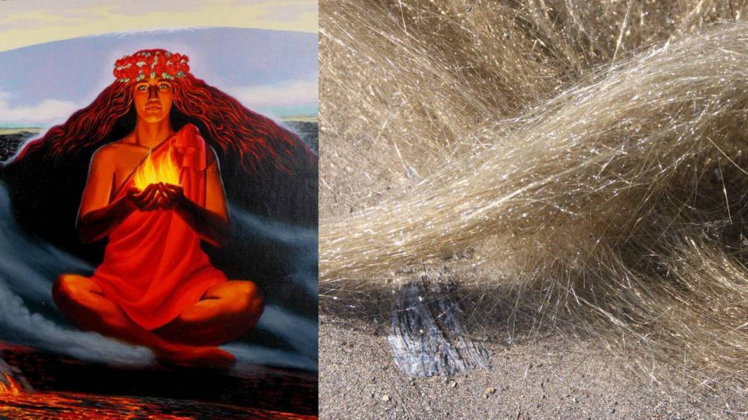 火山女神佩蕾与佩蕾的头发 图/hawaii.com（左）、nps.gov（右）