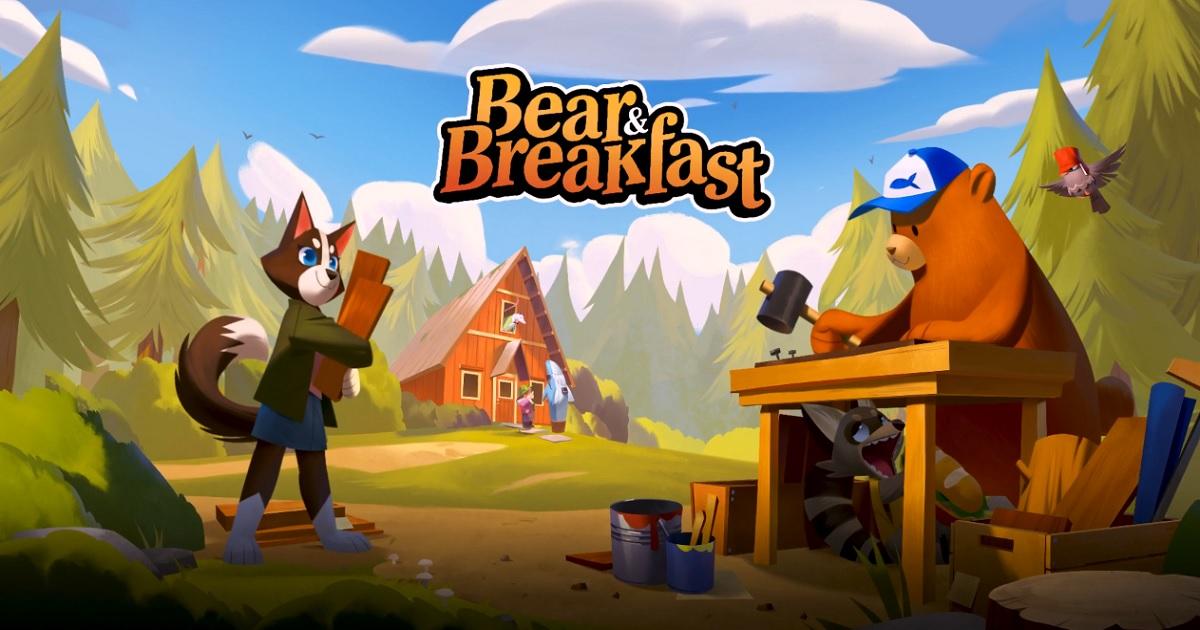 熊熊悠闲探险新作 建造经营民宿旅舍《Bear and Breakfast》现已推出