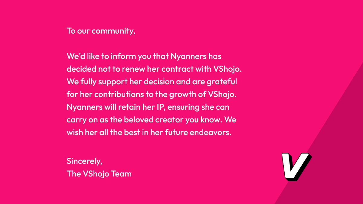VShojo 再-1...百万人气 Vtuber「Nyatasha Nyanners」宣布脱离 VShojo 事务所转为个人势。