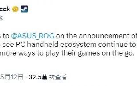Steam Deck官方发文祝贺ROG Ally发布乐见PC游戏掌机生态系统持续成长