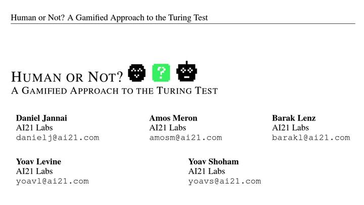 大模型能否通过图灵测试呢？ 以色列团队设计了一个百万等级的网络游戏《human or not》来测试