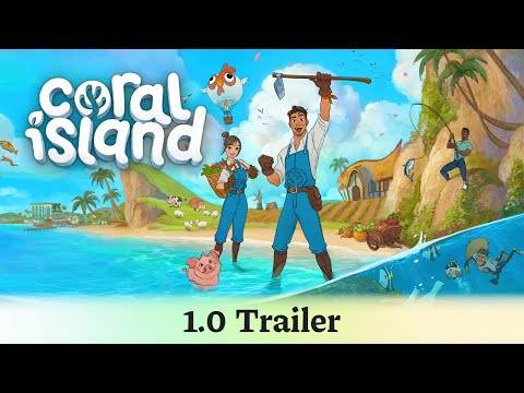 Coral Island 1.0 Trailer