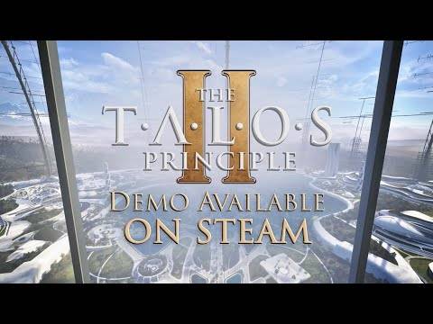 The Talos Principle 2 | Demo on Steam | Available November 2