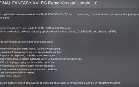 《最终幻想 16》DEMO试玩评价褒贬不一，官方发布1.01更新补丁修复问题！